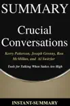 Kerry Patterson, Joseph Grenny, Ron McMillan, and Al Switzler Book Crucial Conversation Guide synopsis, comments