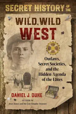 secret history of the wild, wild west book cover image