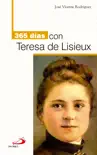 365 días con Teresa de Lisieux sinopsis y comentarios
