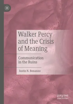 walker percy and the crisis of meaning book cover image