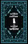 Wilkie Collins' The Woman in White sinopsis y comentarios