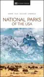 DK Eyewitness National Parks of the USA synopsis, comments