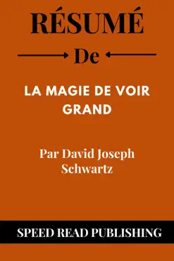 résumé de la magie de voir grand par david joseph schwartz imagen de la portada del libro