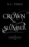 Crown of Slumber synopsis, comments