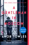 A Gentleman in Moscow synopsis, comments