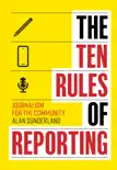 The Ten Rules of Reporting synopsis, comments