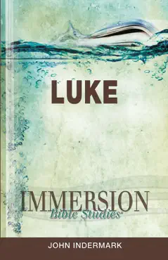 immersion bible studies - luke book cover image