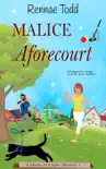 Malice Aforecourt reviews