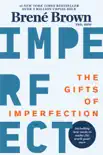 The Gifts of Imperfection synopsis, comments