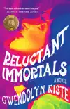 Reluctant Immortals synopsis, comments