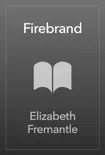 Firebrand synopsis, comments