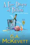 A Few Drops of Bitters synopsis, comments