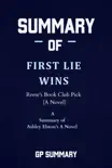 Summary of First Lie Wins by Ashley Elston synopsis, comments
