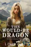 The Would-Be Dragon synopsis, comments