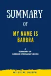 Summary of My Name Is Barbra by Barbra Streisand sinopsis y comentarios