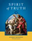 Spirit of Truth 5th Grade Student Textbook synopsis, comments