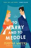 To Marry and to Meddle synopsis, comments