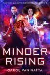 Minder Rising synopsis, comments
