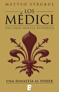 los médici 1 - una dinastía al poder imagen de la portada del libro