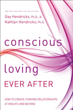 conscious loving ever after book cover image