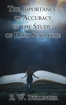 the importance of accuracy in the study of holy scripture book cover image