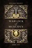 Warlock of Muscovy synopsis, comments