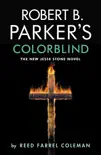 Robert B. Parker's Colorblind sinopsis y comentarios