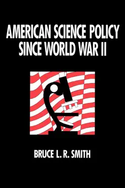 american science policy since world war ii book cover image