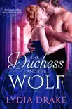 The Duchess and the Wolf synopsis, comments