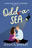 Odd-A-Sea synopsis, comments