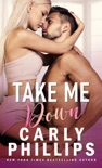 Take Me Down book summary, reviews and downlod