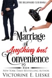 A Marriage of Anything but Convenience book summary, reviews and download