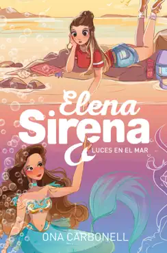 elena sirena 4 - luces en el mar imagen de la portada del libro