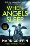 When Angels Sleep synopsis, comments