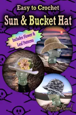easy to crochet sun and bucket hat book cover image