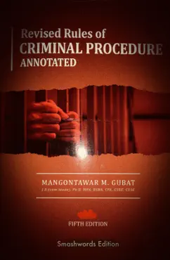 the revised rules of criminal procedure annotated book cover image