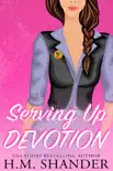 Serving Up Devotion synopsis, comments