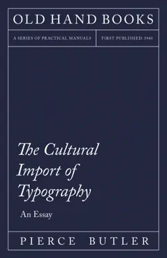 the cultural import of typography - an essay book cover image