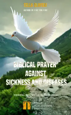 biblical prayer against sickness and diseases book cover image
