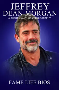 jeffrey dean morgan a short unauthorized biography book cover image