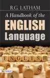 A Handbook of the English Language synopsis, comments