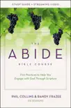 The Abide Bible Course Study Guide plus Streaming Video synopsis, comments