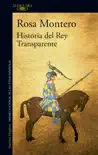 Historia del Rey Transparente synopsis, comments
