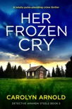 Her Frozen Cry book synopsis, reviews