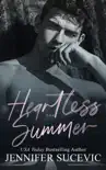 Heartless Summer synopsis, comments
