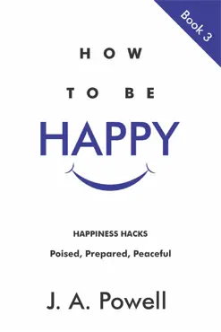 how to be happy - now and in the future book cover image