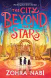 The City Beyond the Stars synopsis, comments
