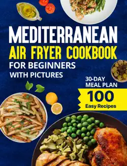 mediterranean air fryer cookbook for beginners with pictures book cover image
