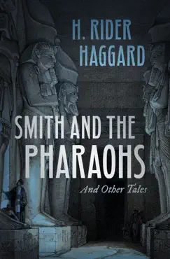 smith and the pharaohs and other tales book cover image