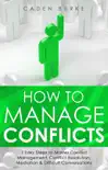 How to Manage Conflicts synopsis, comments